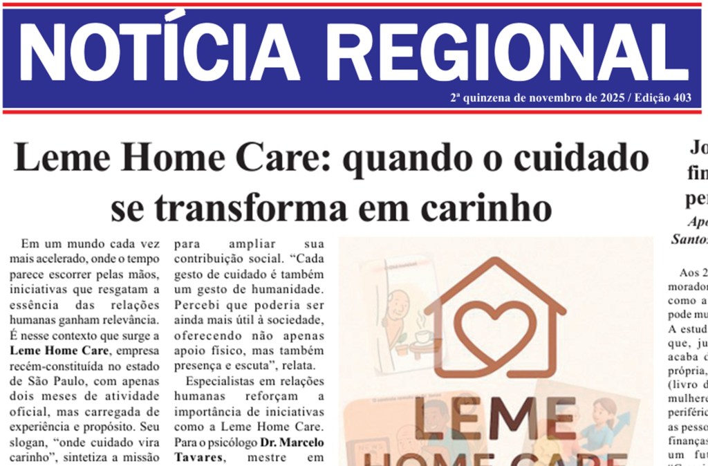 Leme Home Care  é matéria no jornal Notícia&nbsp;Regional